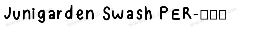Junigarden Swash PER字体转换 Junigarden Swash PER字体转换